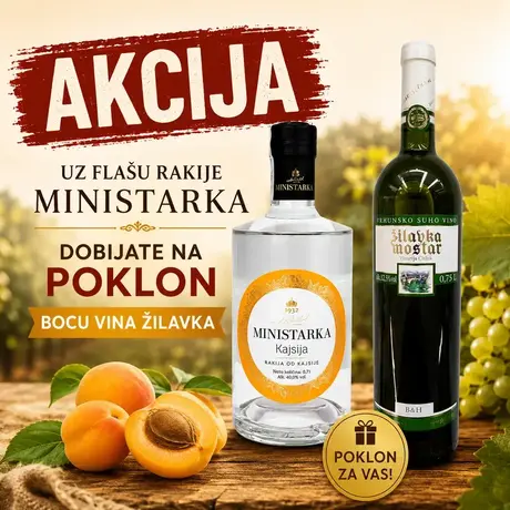 Akcija rakija MINISTARKA kajsija + vino Žilavka 